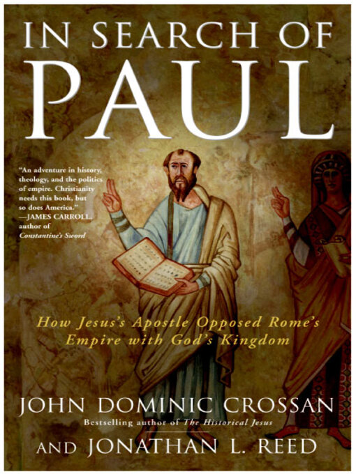 Title details for In Search of Paul by John Dominic Crossan - Wait list